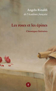 LES ROSES ET LES EPINES