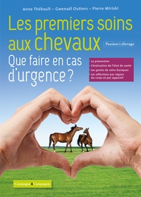 Les premiers soins aux chevaux