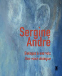 DIALOGUE A UNE VOIX / ONE VOICE DIALOGUE