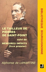 LE TAILLEUR DE PIERRES DE SAINT-POINT SUIVI DE MEMOIRES INEDITS (LIVRE PREMIER)