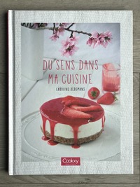 DU SENS DANS MA CUISINE