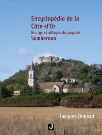 Encyclopédie de la Côte-d’Or - Bourgs et villages du pays de Sombernon