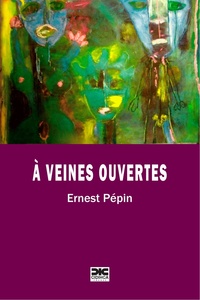 À veines ouvertes