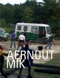 Aernout Mik /anglais