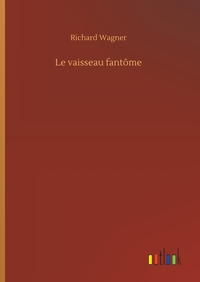 Le vaisseau fantôme