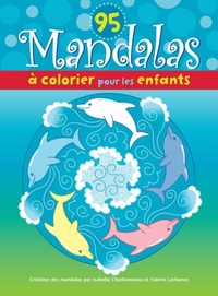 95 MANDALAS A COLORIER POUR LES ENFANTS