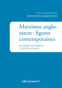 MARXISME ANGLO-SAXON : FIGURES CONTEMPORAINES