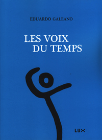 LES VOIX DU TEMPS