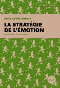 LA STRATEGIE DE L'EMOTION