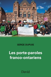LES PORTE-PAROLES FRANCO-ONTARIENS