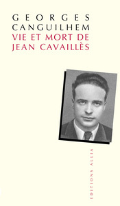 VIE ET MORT DE JEAN CAVAILLES ANCIENNE EDITION