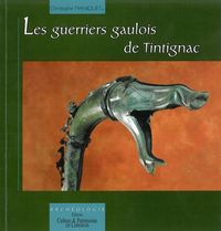 GUERRIERS GAULOIS DE TINTIGNAC