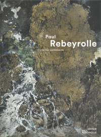 Paul REBEYROLLE, Collection permanente