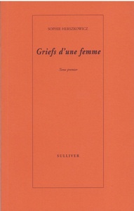 Griefs D'Une Femme