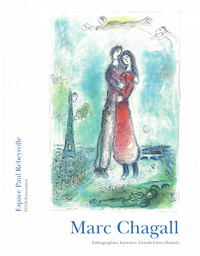 Marc CHAGALL, Lithographies, Gravures, Grands Livres illustrés