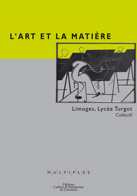 ART ET LA MATIERE