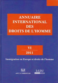 ANNUAIRE INTERNATIONAL DES DROITS DE L'HOMME - VI 2011