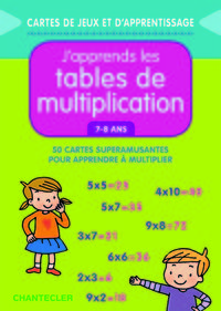 J'APPRENDS LES TABLES DE MULTIPLICATION (7-8 ANS)