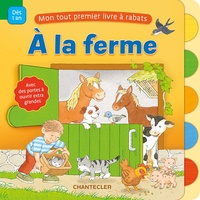 MON TOUT PREMIER LIVRE A RABATS - A LA FERME
