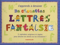 J'APPRENDS A DESSINER DE CHOUETTES LETTRES FANTAISIE