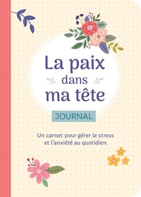 Journal - La paix dans ma tête