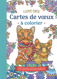 I LOVE CATS- CARTES DE VOEUX A COLORIER