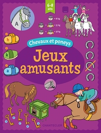 JEUX AMUSANTS - CHEVAUX ET PONEYS (6-8 A.)