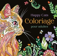 HAPPY CATS - COLORIAGE POUR ADULTES