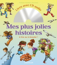 MES PLUS JOLIES HISTOIRES LIVRE AVEC AUDIO CD