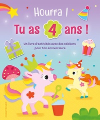 Hourra, tu as 4 ans! Livre d'anniversaire Licornes