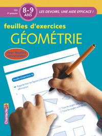 GEOMETRIE 8-9 ANS CE2 - FEUILLES D'EXERCICES