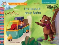 Un paquet pour Bobo (CP/1re primaire - Niveau 1)