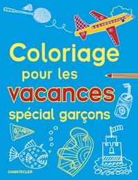 coloriage pour les vacances special garcons