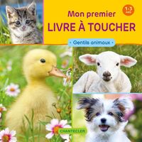 Mon tout premier livre à toucher - Gentils animaux (1-3 a.)