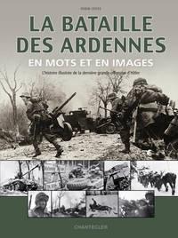 BATAILLE DES ARDENNES EN MOTS ET IMAGES (LA)