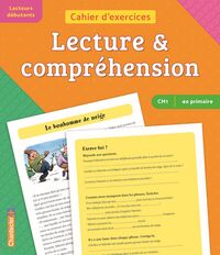 CAHIER D'EXERCICES LECTURE & COMPREHENSION (CM1- 4E PRIMAIRE) (ORANGE-VERT)