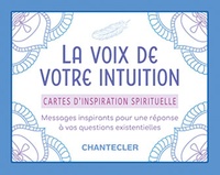 LA VOIX DE VOTRE INTUITION - CARTES D'INSPIRATION SPIRITUELLE