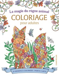 LA MAGIE DU REGNE ANIMAL - COLORIAGE POUR ADULTES (AVEC BOITE PORTE-CARTE)