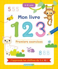 Mon livre 123 - Premiers exercices (4-6 a.)