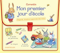 CORENTIN - MON PREMIER JOUR D'ECOLE