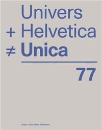 Univers + Helvetica # Unica /anglais