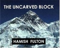 HAMISH FULTON THE UNCARVED BLOCK /ANGLAIS