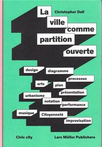 La Ville comme Partition Ouverte /franCais