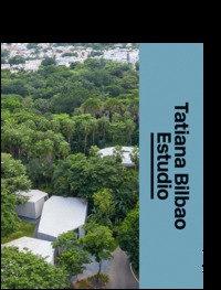 Tatiana Bilbao The Architect's Studio /anglais
