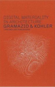 Digital Materiality in Architecture /anglais