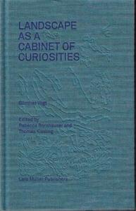 Gunther Vogt Landscape as a Cabinet of Curiosity /anglais