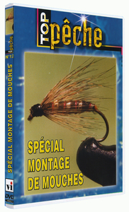 TOP PECHE - SPECIAL MONTAGE MOUCHES - DVD