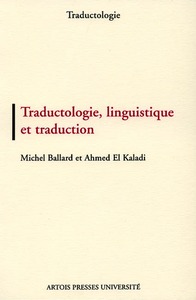 TRADUCTOLOGIE LINGUISTIQUE ET TRADUCTION