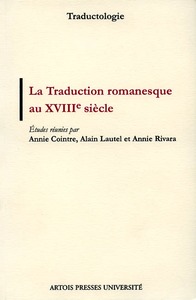 LA TRADUCTION ROMANESQUE AU XVIII EME SIECLE