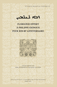 "Maître pour l'éternité" - florilège offert à Philippe Gignoux pour son 80e anniversaire